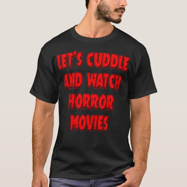 Camiseta Aplastemos Y Observemos Películas De Horror (Anverso)