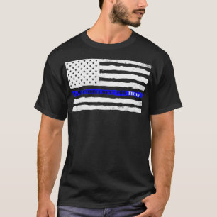 Camiseta Aplicación De La Ley De La Línea Azul Delgada Para