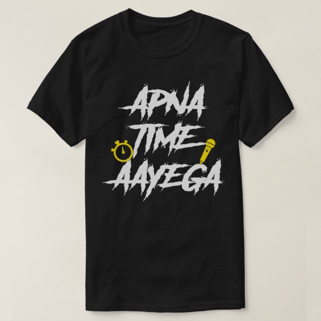 Camiseta Apna Time Aayega Bollywood Gully Hindi (Diseño del anverso)