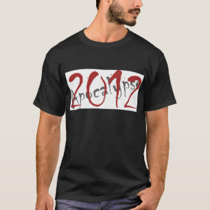 Camiseta Apocalipsis 2012