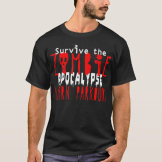 Camiseta Apocalipsis del zombi - aprenda Parkour
