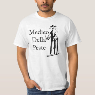 Camiseta Apodo a los estudiantes de medicina Della Peste