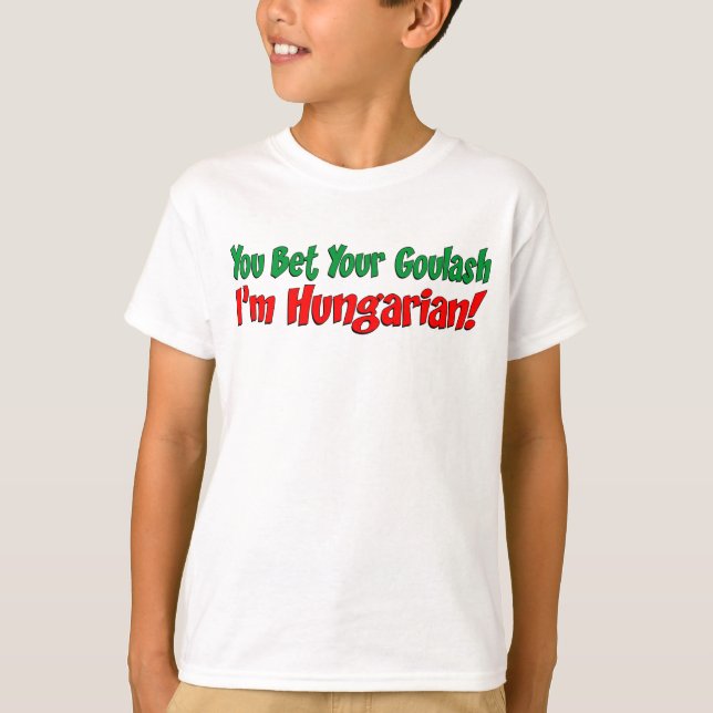 Camiseta Apostar tu Goulash Húngaro (Anverso)