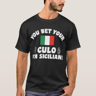 Camiseta Apostas que tu culo soy siciliano