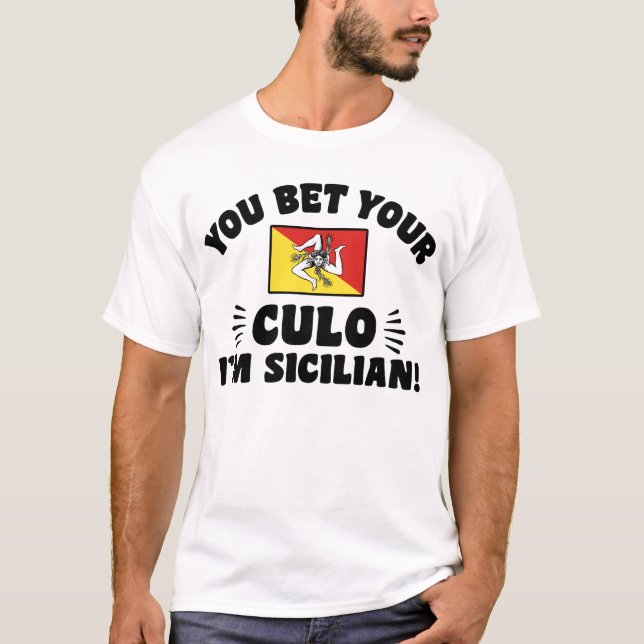 Camiseta Apostas que tu culo soy siciliano (Anverso)