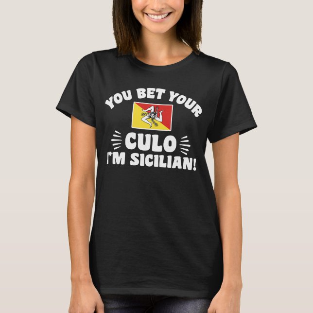 Camiseta Apostas que tu culo soy siciliano (Anverso)