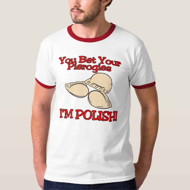 Camiseta Apostas Tus Pierogías Soy Polaco (Anverso)