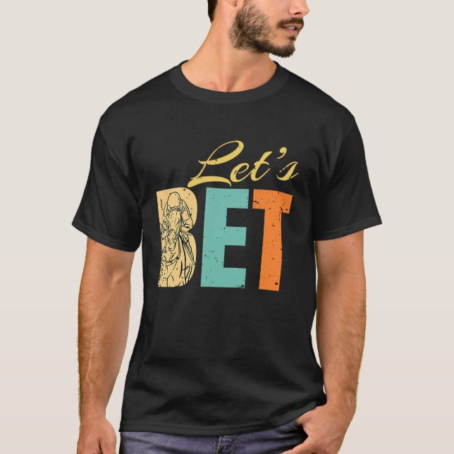 Camiseta Apostemos a la Carreras de caballos (Anverso)