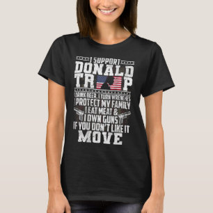 Camiseta Apoya a Donald Trump y bebo cerveza y me pongo fra