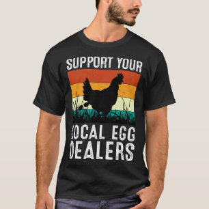 Camiseta Apoya a los distribuidores de huevos locales granj