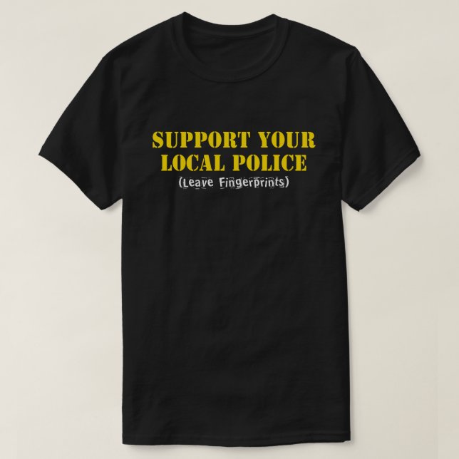 Camiseta Apoya a su policía local - Deje huellas digitales (Diseño del anverso)