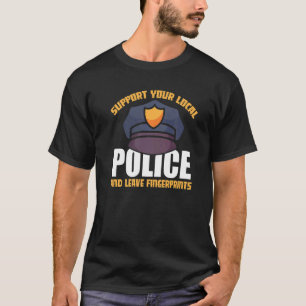 Camiseta Apoya A Su Policía Local Y Deje Huellas Digitales