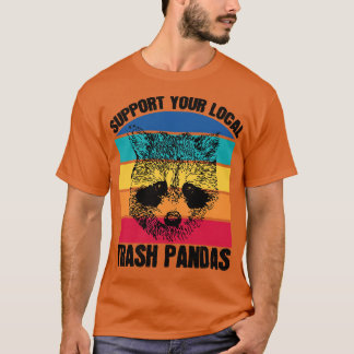 Camiseta Apoya a su Trash Pandas Raccoon Lover 1 local