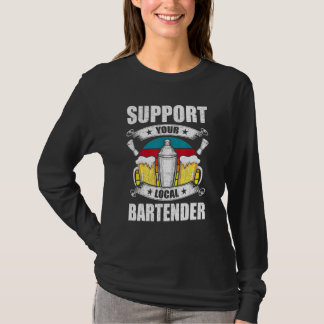 Camiseta Apoya a tu barman local Bartending Barman
