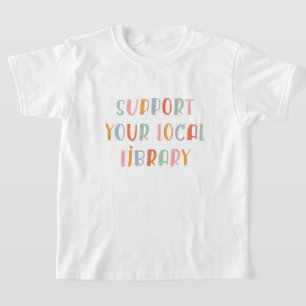 Camiseta Apoya a tu Biblioteca Local