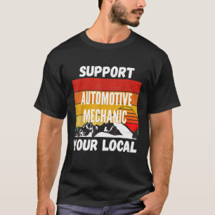 Camiseta Apoya a tu mecánico automotriz local