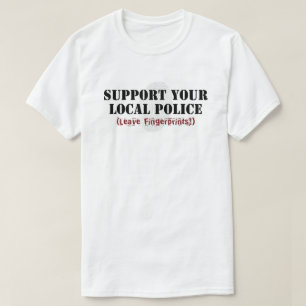 Camiseta Apoya a tu Policía Local - Deja Huellas Dactilares