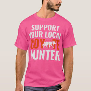 Camiseta Apoya a Yote Huntin, su cómico coyote local