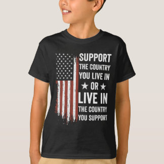 Camiseta Apoya El País En El Que Vives En El País Que Apoy