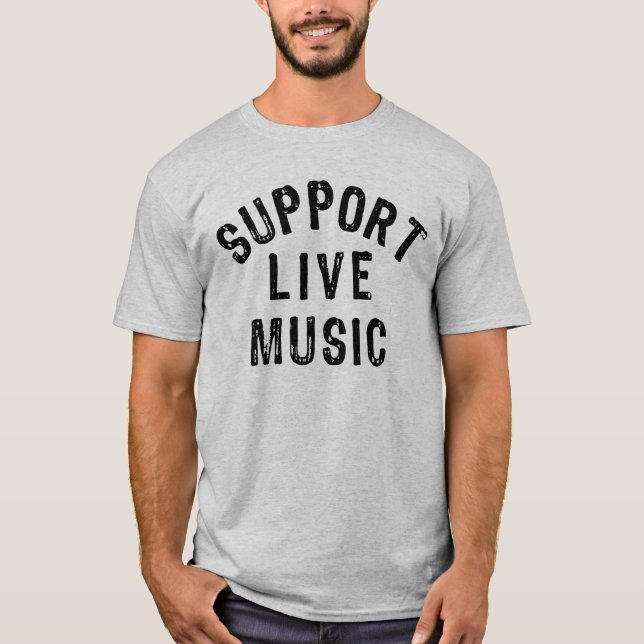 Camiseta Apoya la música en vivo, banda en vivo, concertist (Anverso)