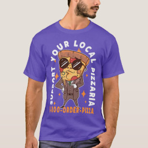Camiseta Apoya su Pizzaria Pizza 1626 local