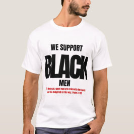 CAMISETA APOYAMOS A LOS HOMBRES NEGROS