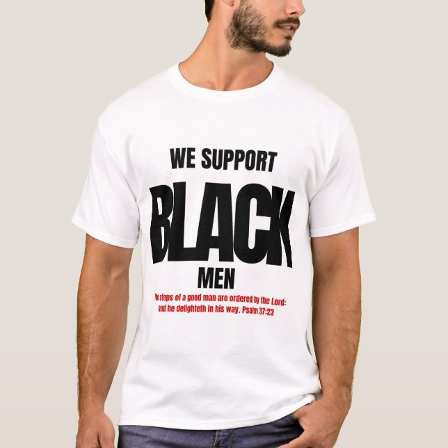 CAMISETA APOYAMOS A LOS HOMBRES NEGROS (Anverso)