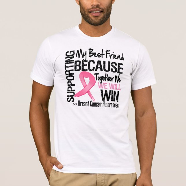 Camiseta Apoyando a mi mejor amigo - cáncer de pecho (Anverso)