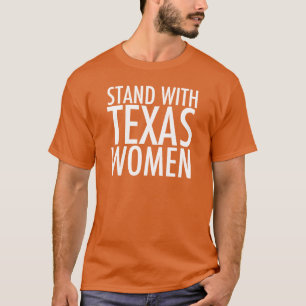Camiseta Apoyar a las mujeres de Texas aboliendo la elecci