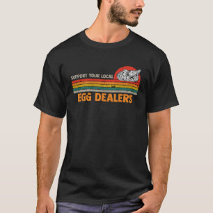 Camiseta Apoyar a los distribuidores locales de huevos Gran