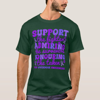 Camiseta Apoyar a los luchadores que honran la sobredosis d