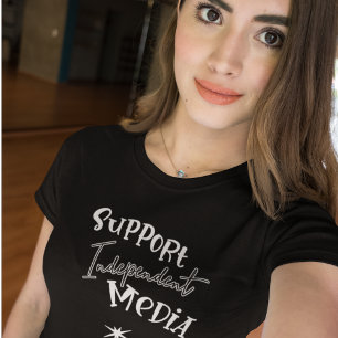 Camiseta Apoyar a los Medios de Comunicación Independientes
