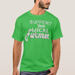 Camiseta Apoyar a sus agricultores locales 817