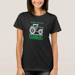 Camiseta Apoyar A Sus Agricultores Locales Y A La Granja Ur