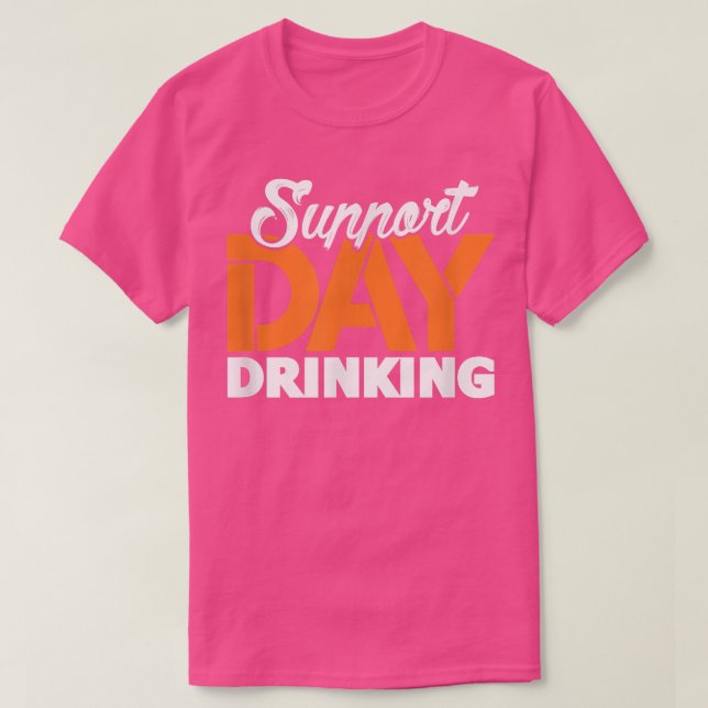 Camiseta Apoyar el consumo de alcohol diurno Fiesta de solt (Diseño del anverso)