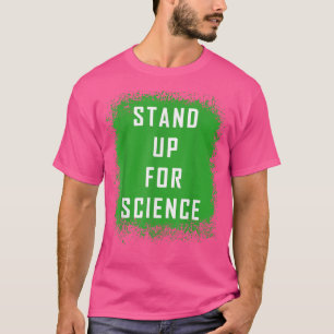 Camiseta Apoyar la ciencia Terminar con los combustibles fó