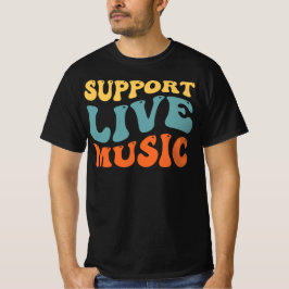 Camiseta Apoyar la música en vivo - Mercadería de tipografí