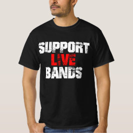Camiseta Apoyar las bandas activas