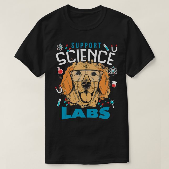 Camiseta Apoyar los laboratorios de ciencia Labrador perro  (Diseño del anverso)
