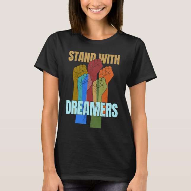 Camiseta Apoye a Dreamers Apoyando DACA Todos Estamos Immit (Anverso)