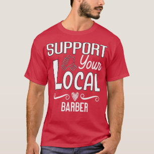 Camiseta Apoye a su barbero local Essential TShirt Classic