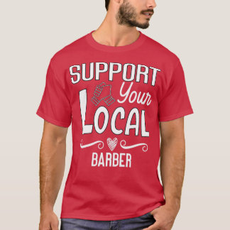 Camiseta Apoye a su barbero local Essential TShirt Classic