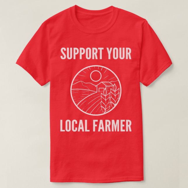 Camiseta Apoye a su defensor de granja agrícola local (Diseño del anverso)