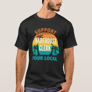 Camiseta Apoye a su empleado de almacén local tropical