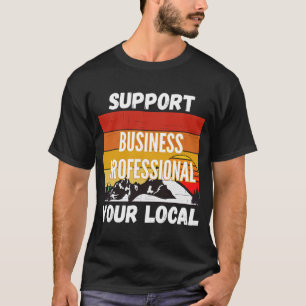 Camiseta Apoye a su profesional local