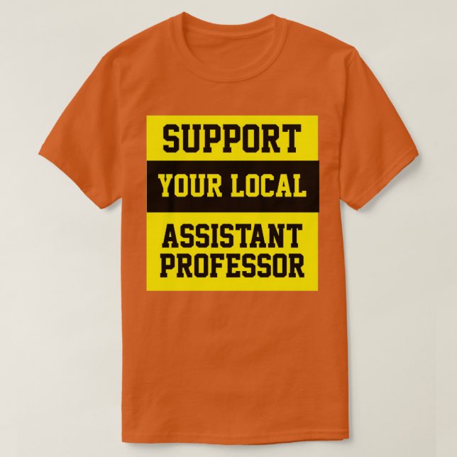 Camiseta Apoye a su profesor asistente local (Diseño del anverso)