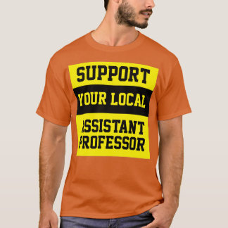 Camiseta Apoye a su profesor asistente local