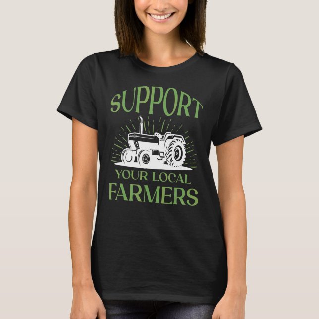 Camiseta Apoye a sus agricultores locales (Anverso)
