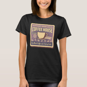 Camiseta Apoye a sus hombres que beben café en la cafetería