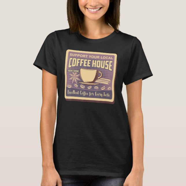 Camiseta Apoye a sus hombres que beben café en la cafetería (Anverso)